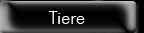Tiere