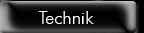 Technik